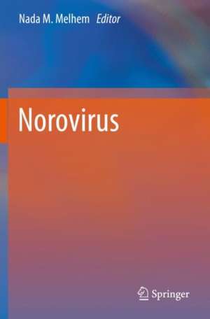 Norovirus de Nada M. Melhem