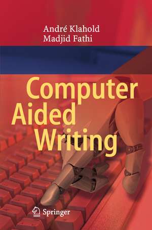 Computer Aided Writing de André Klahold