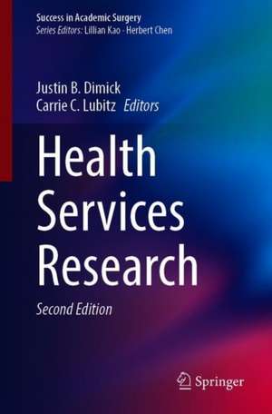 Health Services Research de Justin B. Dimick