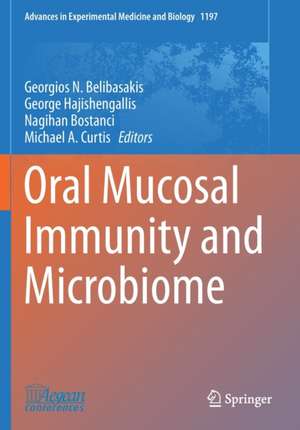 Oral Mucosal Immunity and Microbiome de Georgios N. Belibasakis