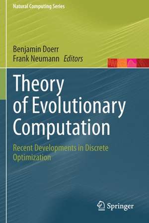 Theory of Evolutionary Computation: Recent Developments in Discrete Optimization de Benjamin Doerr