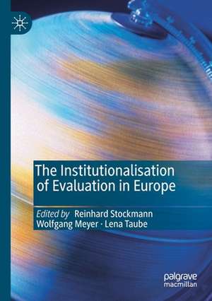 The Institutionalisation of Evaluation in Europe de Reinhard Stockmann