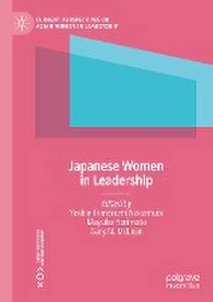 Japanese Women in Leadership de Yoshie Tomozumi Nakamura