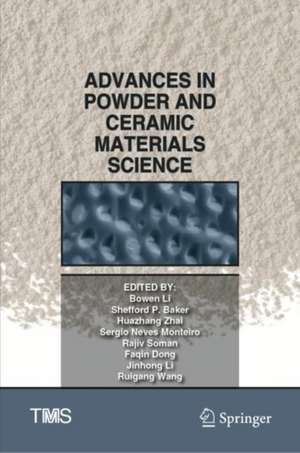 Advances in Powder and Ceramic Materials Science de Bowen Li