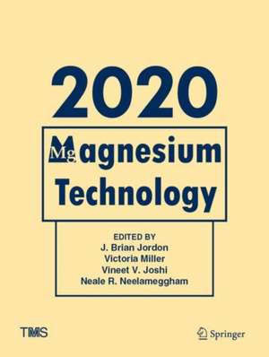 Magnesium Technology 2020 de J. Brian Jordon