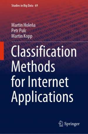 Classification Methods for Internet Applications de Martin Holeňa