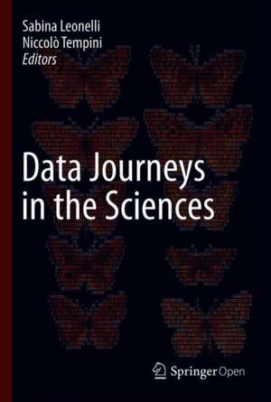 Data Journeys in the Sciences de Sabina Leonelli