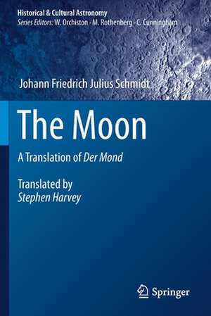 The Moon: A Translation of Der Mond de Stephen Harvey