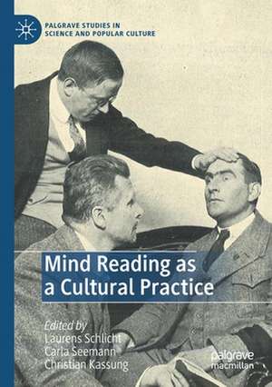 Mind Reading as a Cultural Practice de Laurens Schlicht