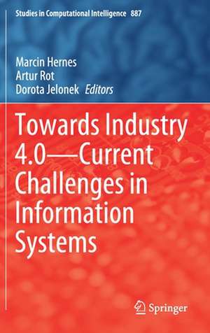 Towards Industry 4.0 — Current Challenges in Information Systems de Marcin Hernes