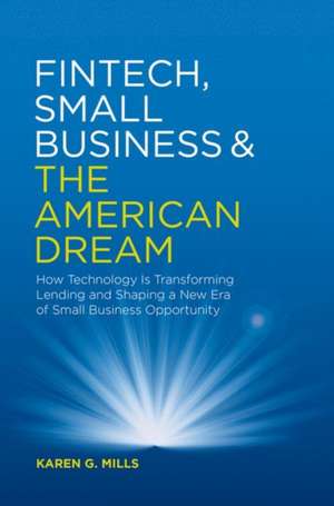 FINTECH SMALL BUSINESS THE AMERICAN DREA