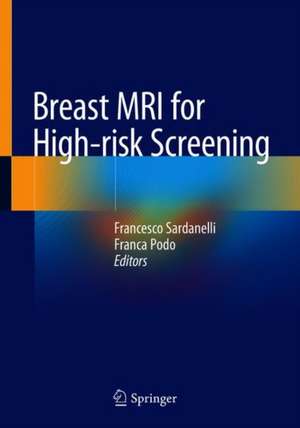 Breast MRI for High-risk Screening de Francesco Sardanelli