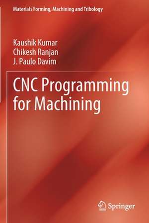 CNC Programming for Machining de Kaushik Kumar