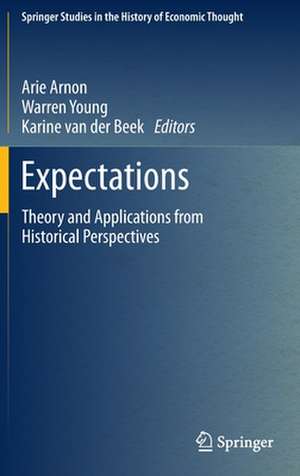 Expectations: Theory and Applications from Historical Perspectives de Arie Arnon