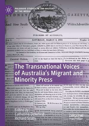 The Transnational Voices of Australia’s Migrant and Minority Press de Catherine Dewhirst