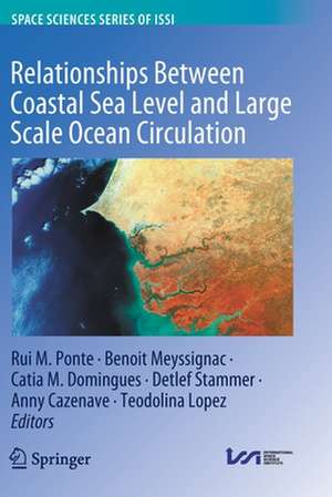 Relationships Between Coastal Sea Level and Large Scale Ocean Circulation de Rui M. Ponte