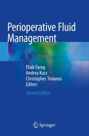 Perioperative Fluid Management de Ehab Farag