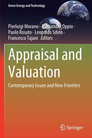 Appraisal and Valuation: Contemporary Issues and New Frontiers de Pierluigi Morano