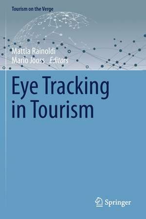 Eye Tracking in Tourism de Mattia Rainoldi