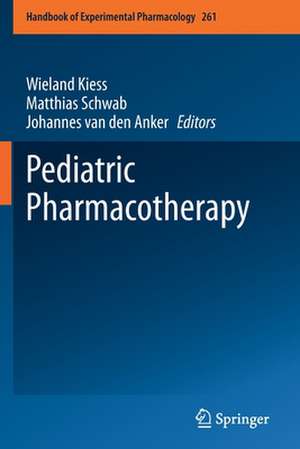 Pediatric Pharmacotherapy de Wieland Kiess