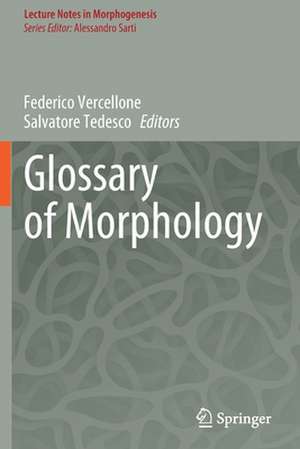 Glossary of Morphology de Federico Vercellone