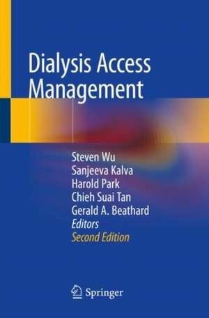 Dialysis Access Management de Steven Wu