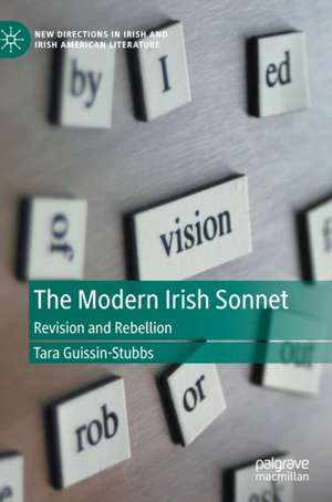 The Modern Irish Sonnet de Tara Guissin-Stubbs
