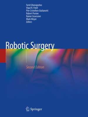 Robotic Surgery de Farid Gharagozloo