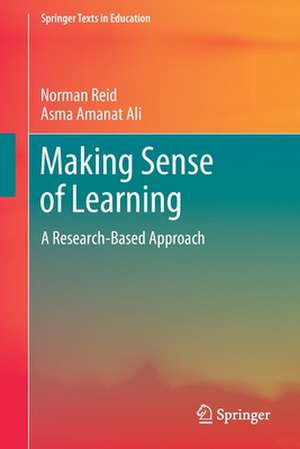 Making Sense of Learning: A Research-Based Approach de Norman Reid