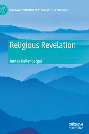 Religious Revelation de James Kellenberger