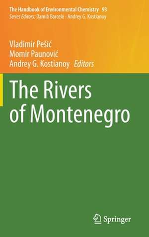 The Rivers of Montenegro de Vladimir Pešić