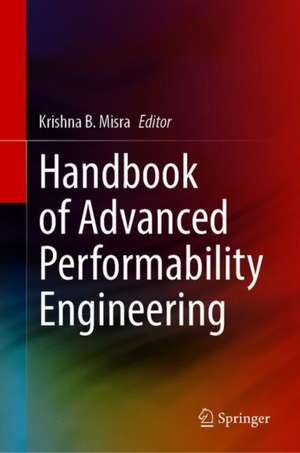 Handbook of Advanced Performability Engineering de Krishna B. Misra