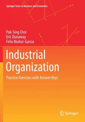 Industrial Organization: Practice Exercises with Answer Keys de Pak-Sing Choi