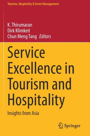 Service Excellence in Tourism and Hospitality: Insights from Asia de K. Thirumaran