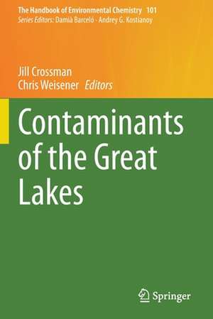 Contaminants of the Great Lakes de Jill Crossman