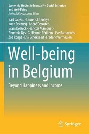 Well-being in Belgium: Beyond Happiness and Income de Bart Capéau