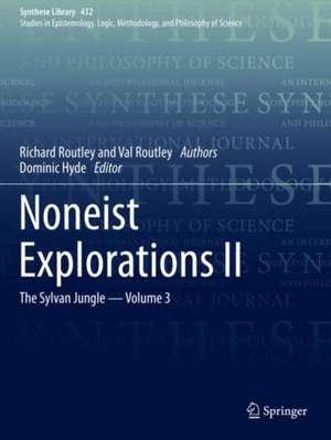 Noneist Explorations II: The Sylvan Jungle - Volume 3 de Richard Routley