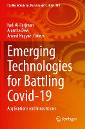 Emerging Technologies for Battling Covid-19: Applications and Innovations de Fadi Al-Turjman