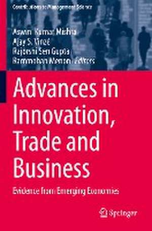 Advances in Innovation, Trade and Business: Evidence from Emerging Economies de Aswini Kumar Mishra