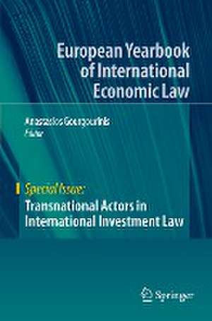 Transnational Actors in International Investment Law de Anastasios Gourgourinis