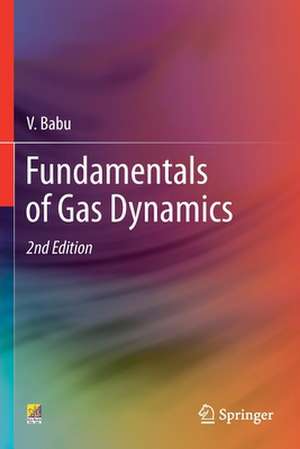 Fundamentals of Gas Dynamics de V. Babu