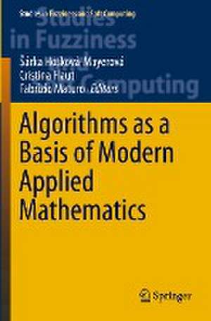 Algorithms as a Basis of Modern Applied Mathematics de Šárka Hošková-Mayerová