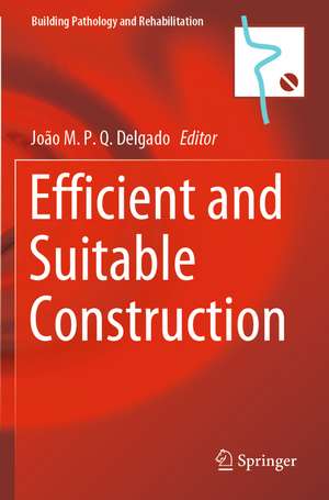 Efficient and Suitable Construction de João M. P. Q. Delgado