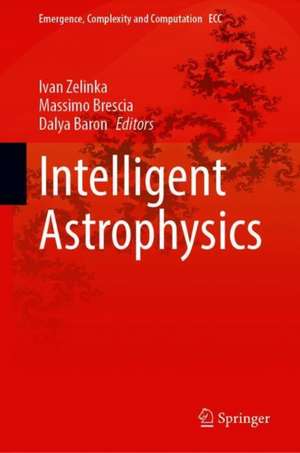 Intelligent Astrophysics de Ivan Zelinka