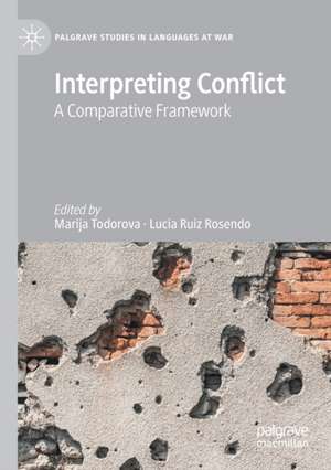 Interpreting Conflict: A Comparative Framework de Marija Todorova