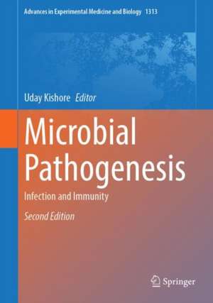 Microbial Pathogenesis: Infection and Immunity de Uday Kishore