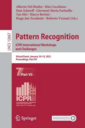 Pattern Recognition. ICPR International Workshops and Challenges de Alberto Del Bimbo