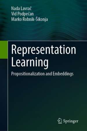 Representation Learning: Propositionalization and Embeddings de Nada Lavrač