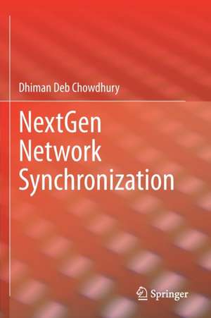 NextGen Network Synchronization de Dhiman Deb Chowdhury