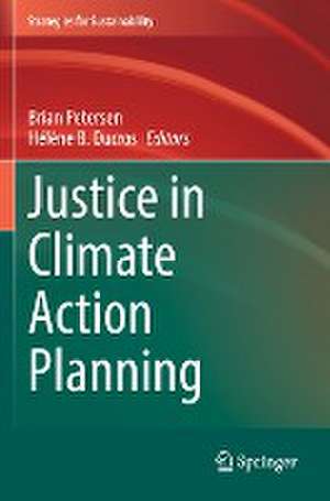 Justice in Climate Action Planning de Brian Petersen